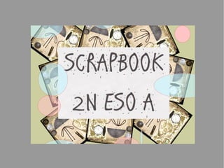 Scrapbook 2n a
