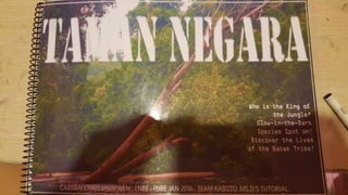 My Taman Negara Scrapbook