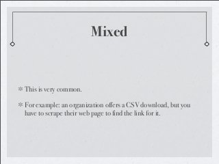 Scraping from the Web: An Overview That Does Not Contain Too Much Cussing