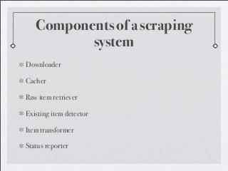 Scraping from the Web: An Overview That Does Not Contain Too Much Cussing