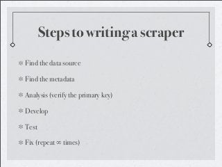 Scraping from the Web: An Overview That Does Not Contain Too Much Cussing