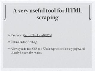 Scraping from the Web: An Overview That Does Not Contain Too Much Cussing
