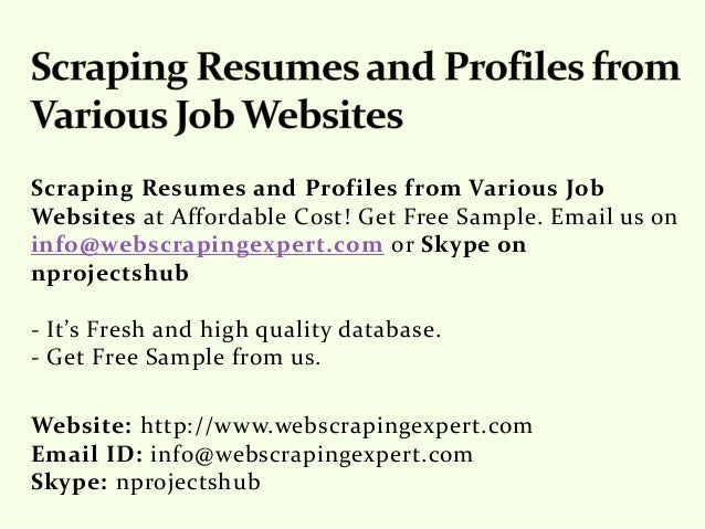 scraping resumes and profiles from various job websites resumes websites