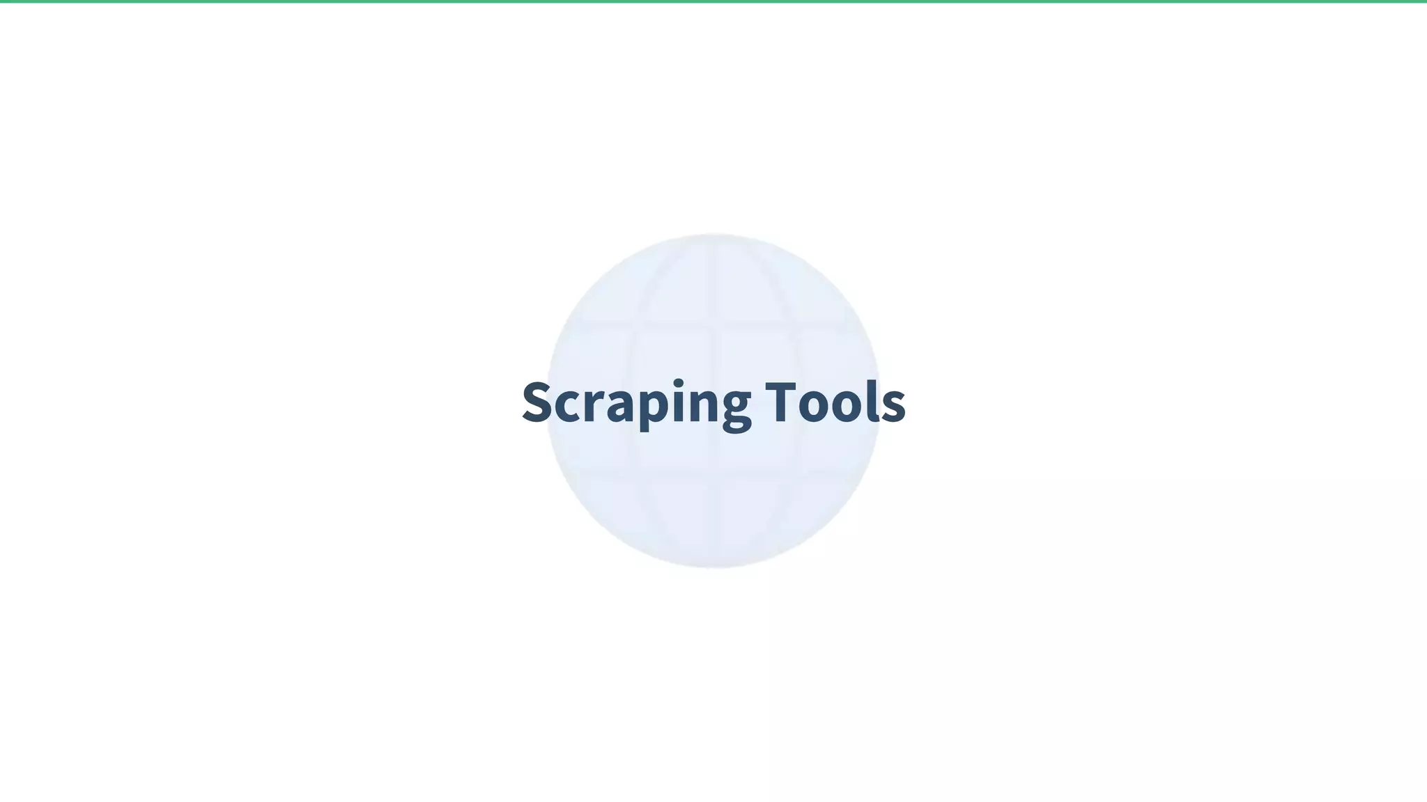 Scraping Tools 