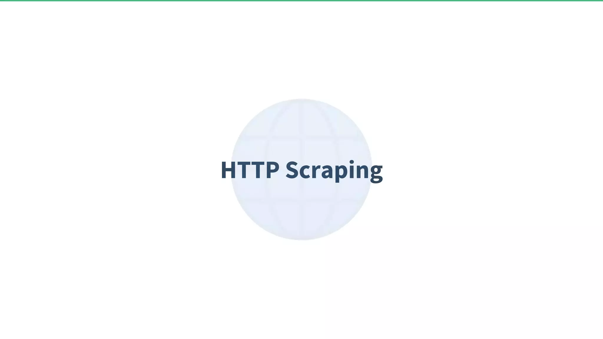 HTTP Scraping 