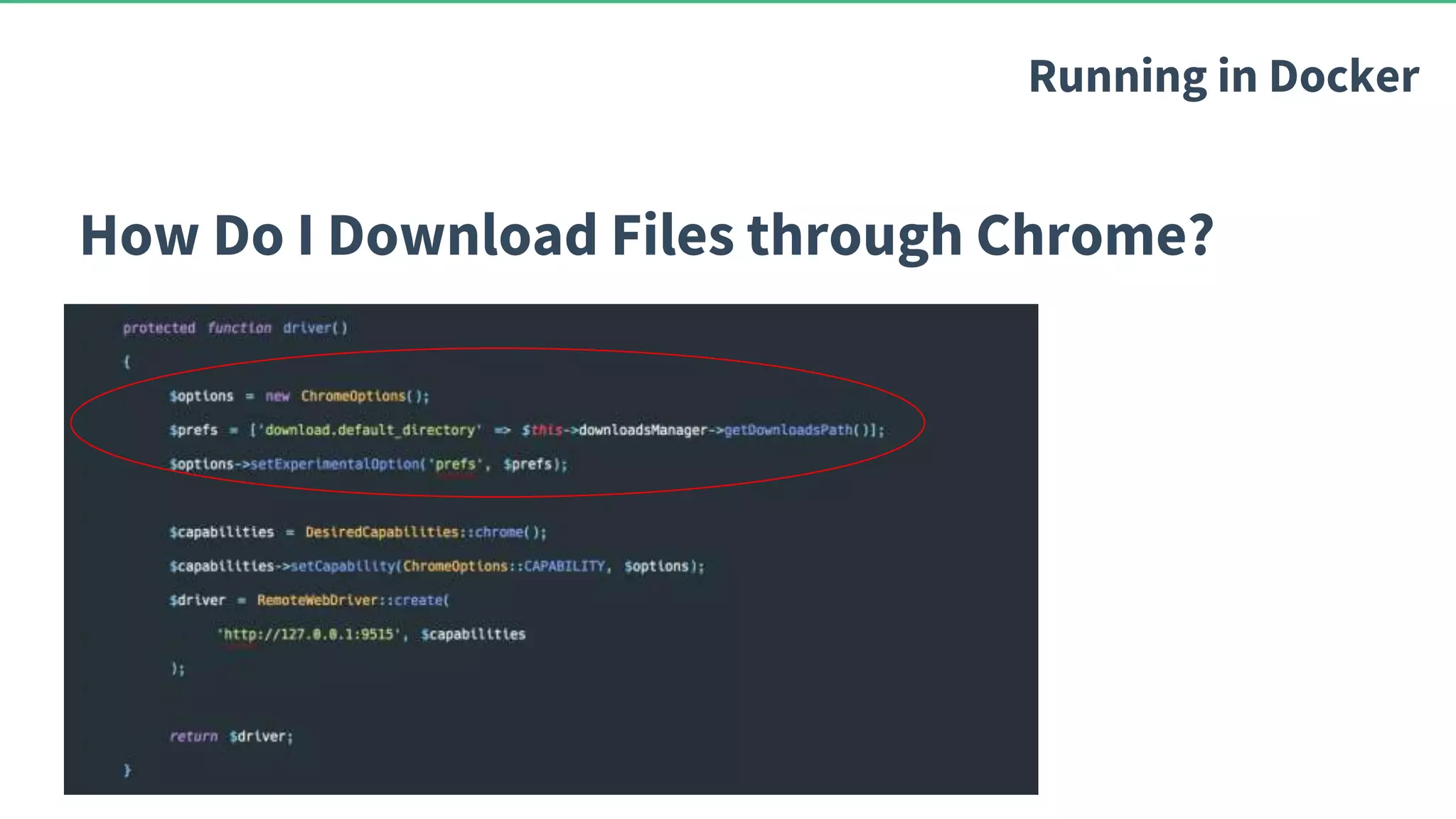 How Do I Download Files through Chrome? Running in Docker 
