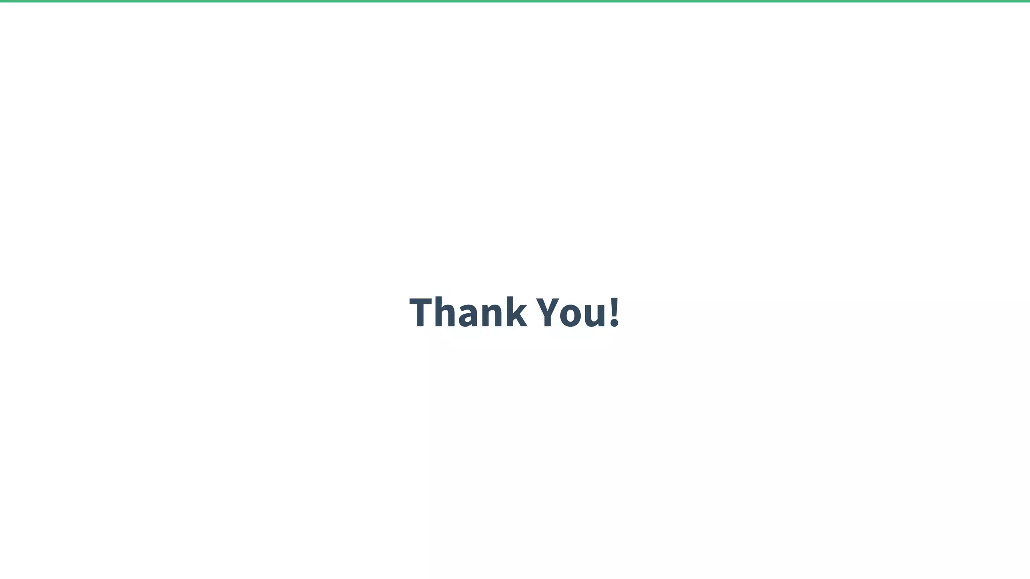 Thank You! 