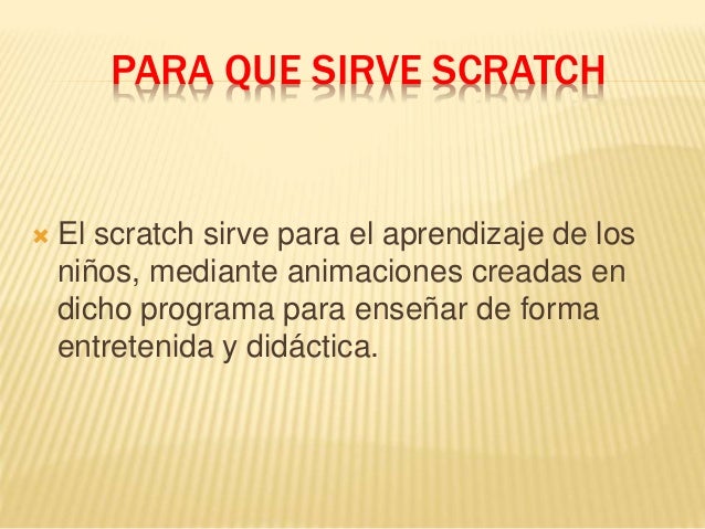 Resultado de imagen para Para que sirve scratch