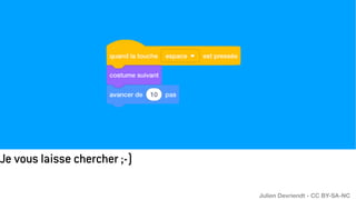 Je vous laisse chercher ;-)
Julien Devriendt - CC BY-SA-NC
 