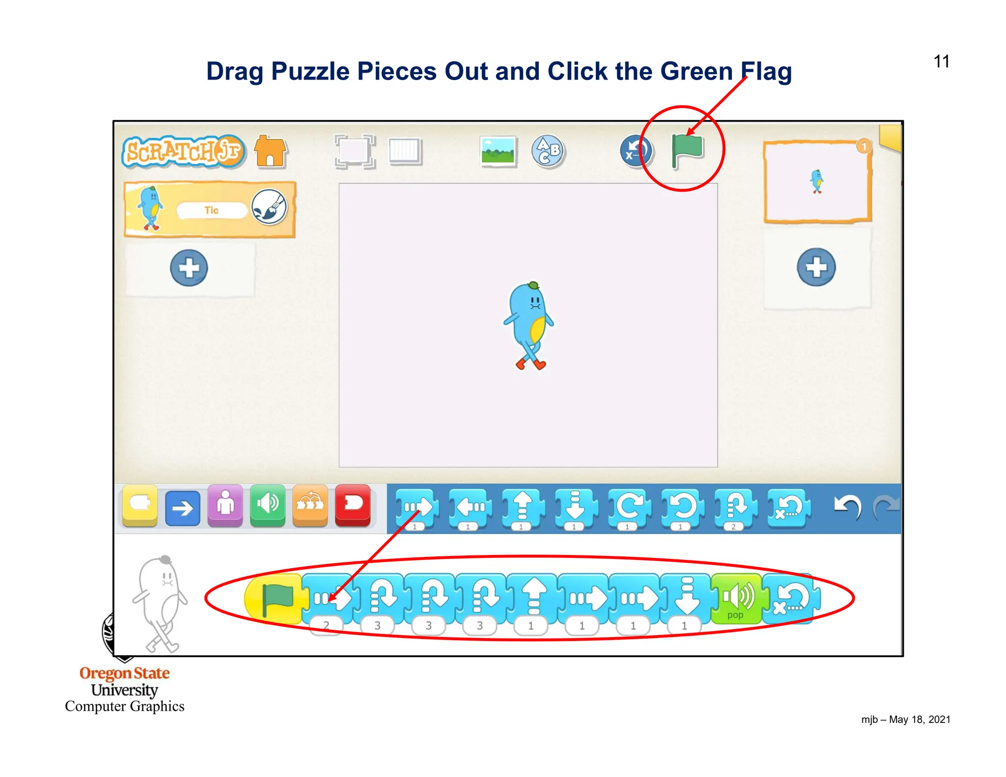 mjb – May 18, 2021 11 Computer Graphics Drag Puzzle Pieces Out and Click the Green Flag 