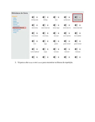 3. Vá para a aba Scripts e em Controle para encontrar os blocos de repetição.
 