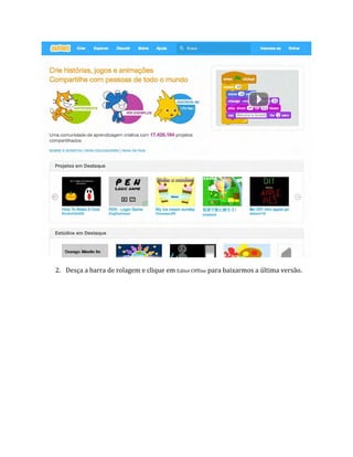2. Desça a barra de rolagem e clique em Editor Offline para baixarmos a última versão.
 