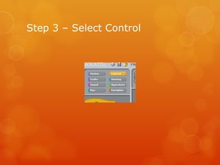 Step 3 – Select Control 