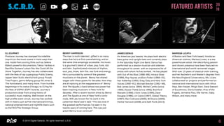 MARISSA LICATA
A Boston and New York based, Honduran
American violinist, Marissa Licata, is a star
powerhouse soloist. Her electrifying passion
and vibrant presence have been featured on
international and world-renowned stages.
With over 15 years of classical violin training,
and her Bachelor’s and Master’s degrees from
the New England Conservatory, Ms. Licata
collaborated on projects and performed on
national and international tours with Alicia
Keys, Ben Harper, Ringo Starr, Dave Stewart
of Eurythmics, Gloria Estefan, Pras of the
Fugees, Jermaine Paul, Elle Varner, Gaby
Wilson, and many more.
JAMES GENUS
An American jazz bassist. He plays both electric
bass guitar and upright bass and currently plays
in the Saturday Night Live Band. Genus has
performed as a session musician and sideman
throughout his career, with an impressive list of
artists with whom he has worked. He has played
with Out of the Blue (1988–89), Horace Silver
(1989), Roy Haynes andDon Pullen (1989–91),
Nat Adderley (1990), Greg Osby and New York
Voices (1990–91), Michael Brecker (1992–96),
Bob James (since 1994), Michel Camilo (since
1995), Elysian Fields (since 1995), Branford
Marsalis (1996), Chick Corea (1996), Dave
Douglas (1996), Uri Caine (1997), Global Theory
(1997), Ravi Coltrane (2000), Bill Evans (2005),
Herbie Hancock (2008), and Daft Punk (2013).
BENNY HARRISON
The man is multi-talented...gifted in so many
ways that he is at first overwhelming, and at
the same time amazingly accessible. His music
is a gourmet's blend of urban, pop, funk, r&b
and latin. Sophisticated mixtures of rhythm,
soul, jazz, blues, latin fire, raw funk and energy.
He is surrounded by some of the greatest
musicians on the planet. Benny has shared
stages with these greats for decades. Now they
are all rejoicing at the reappearance of Benny
And The Spydrs, a band whose raw power has
been inspiring musicians in New York for
decades. After a recent reunion show by Benny
and The Spydrs at one of New York’s iconic
clubs, Will Lee, known for his work in the
Letterman Band said it best “This was one of
the greatest performances I’ve seen in my
twenty years of coming here. This was just
great! Benny must continue!”
FEATURED ARTISTS
© 2018 Digital-Galactic. All rights reserved. U.S.A.D G
FEATURED ARTISTS 20
18
6
DJ JOURNEY
Producer Journey has stamped his indelible
imprint on the music scene in more ways than
one. Aside from scoring films such as Selena
Blake's powerful documentary Taboo Yardies or
RenÃ©e Domenz's short film We Could All Die
Alone Together, Journey has also collaborated
with the likes of rap supergroup Public Enemy,
rapper Sean Scott, electro/rock group Purple
Tree Project, genre defying group KB Jones &
The Kontraband, and many more. From humble
beginnings in his native Chicago, to DJ'ing for
the likes of ESPN's ESPY Awards, Journey's
productions draw from a long history of
successful music making. Well-known on the
high profile event circuit, Journey has worked
with A-listers such asThe International Emmys,
national entertainment and nightlife titans such
as theTAO/The Strategic Group.
 