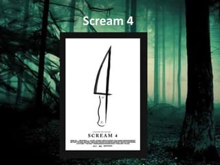 Scream 4 
 