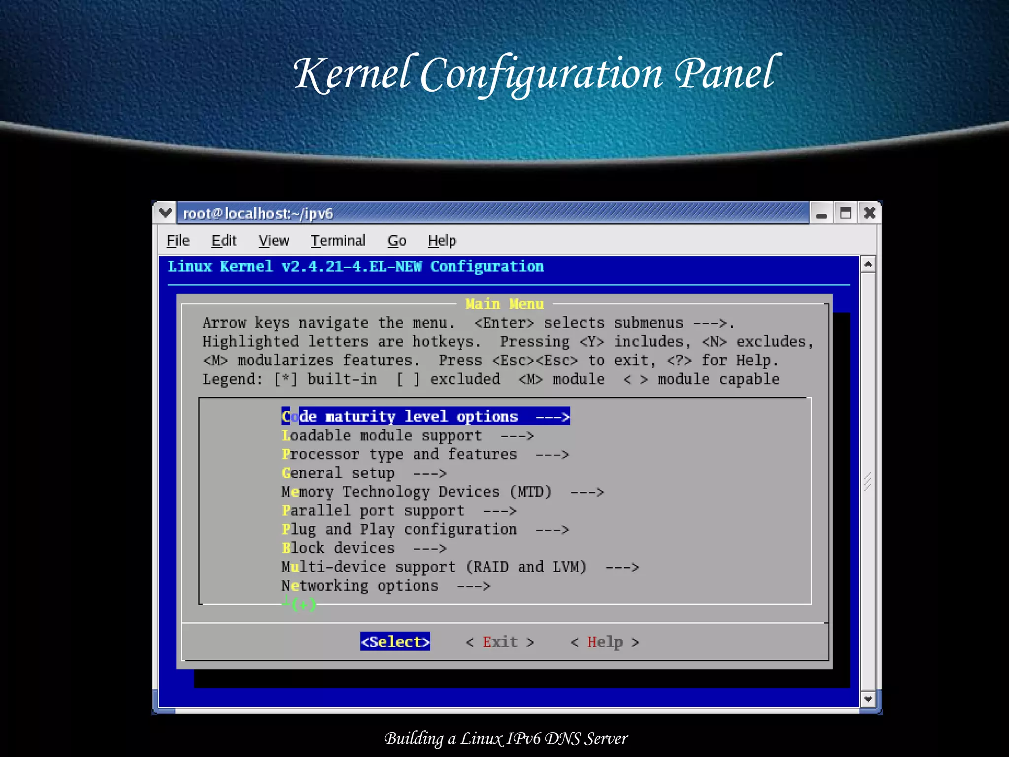Building a Linux IPv6 DNS Server Kernel Configuration Panel 