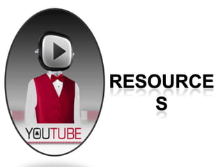 resources