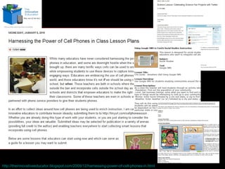 http://theinnovativeeducator.blogspot.com/2009/12/harnessing-power-of-cell-phones-in.html 