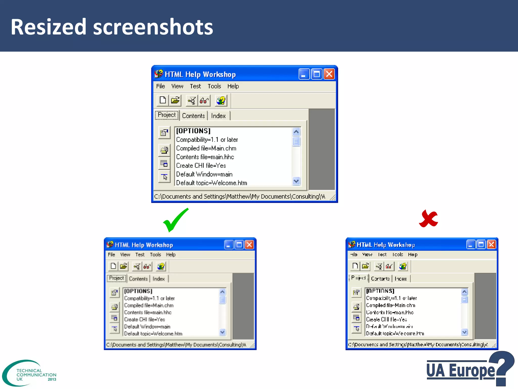 Resized screenshots
Original
Image

Smart
Resize



Pixel
Resize



 