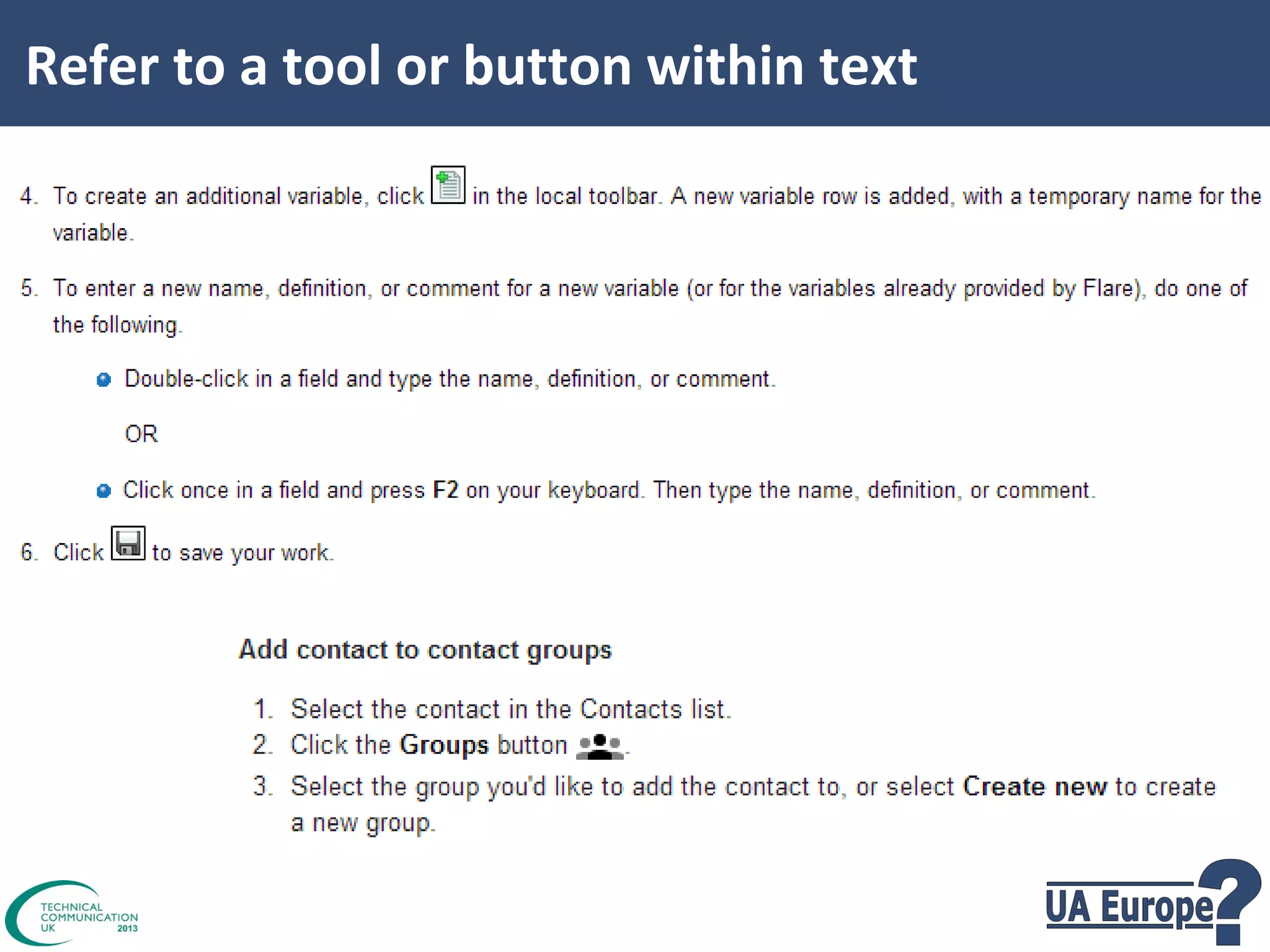 Refer to a tool or button within text

 