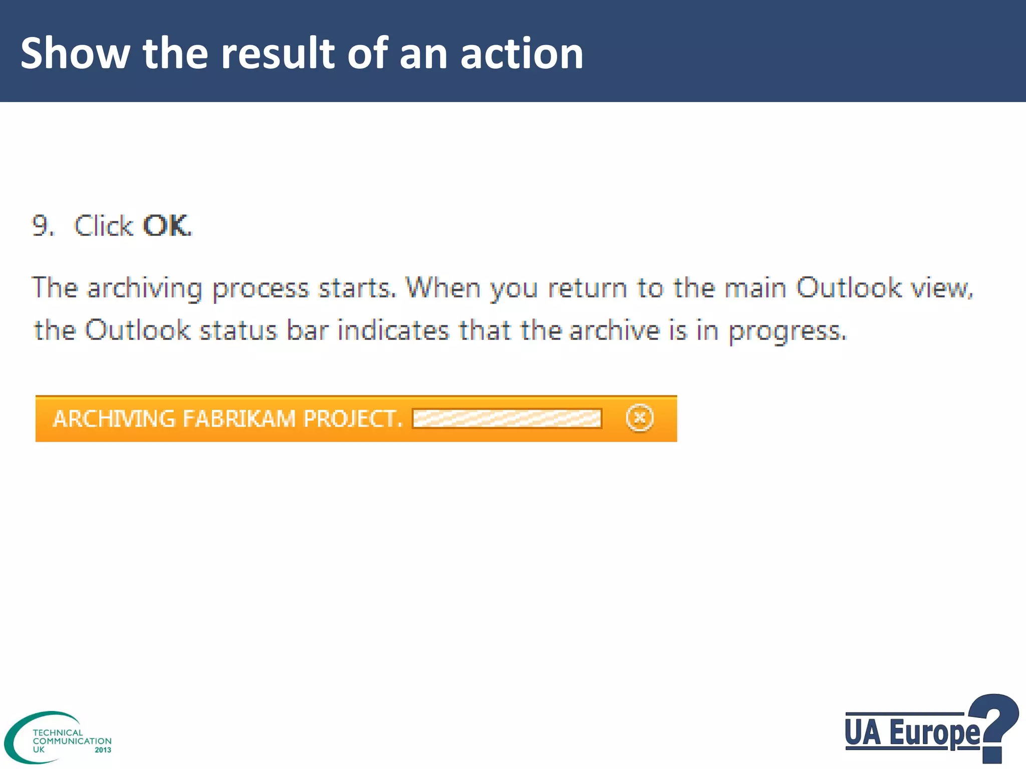 Show the result of an action

 