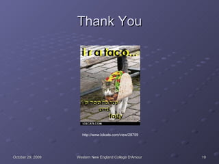 Thank You http://www.lolcats.com/view/28759 