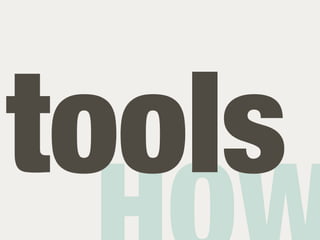 tools
 