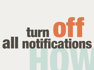 turnoff
all notifications
 