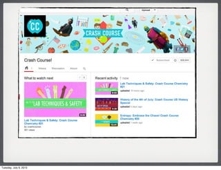 Tuesday, July 9, 2013
 