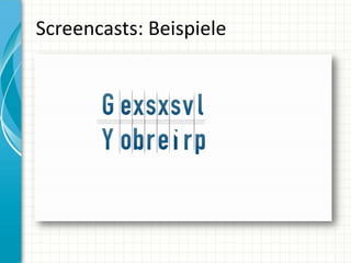 Screencasts: Beispiele
 
