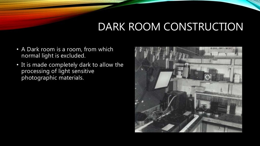 Dark Room Construction