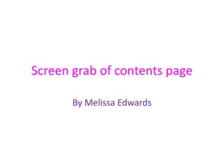 Screen grab of contents page  By Melissa Edwards   