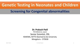 Genetic Testing in Neonates and Children - Screening for chromosomal ...