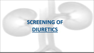 Screening models diuretics and analgesics
