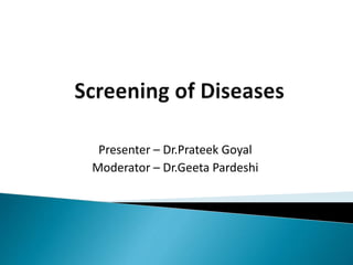 Presenter – Dr.Prateek Goyal
Moderator – Dr.Geeta Pardeshi
 