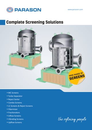 Get Complete Screening Solution For Your Paper Mill