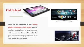 SCREENLESS DISPLAY SCREENLESS DISPLAY SCREENLESS DISPLAY SCREENLESS ...