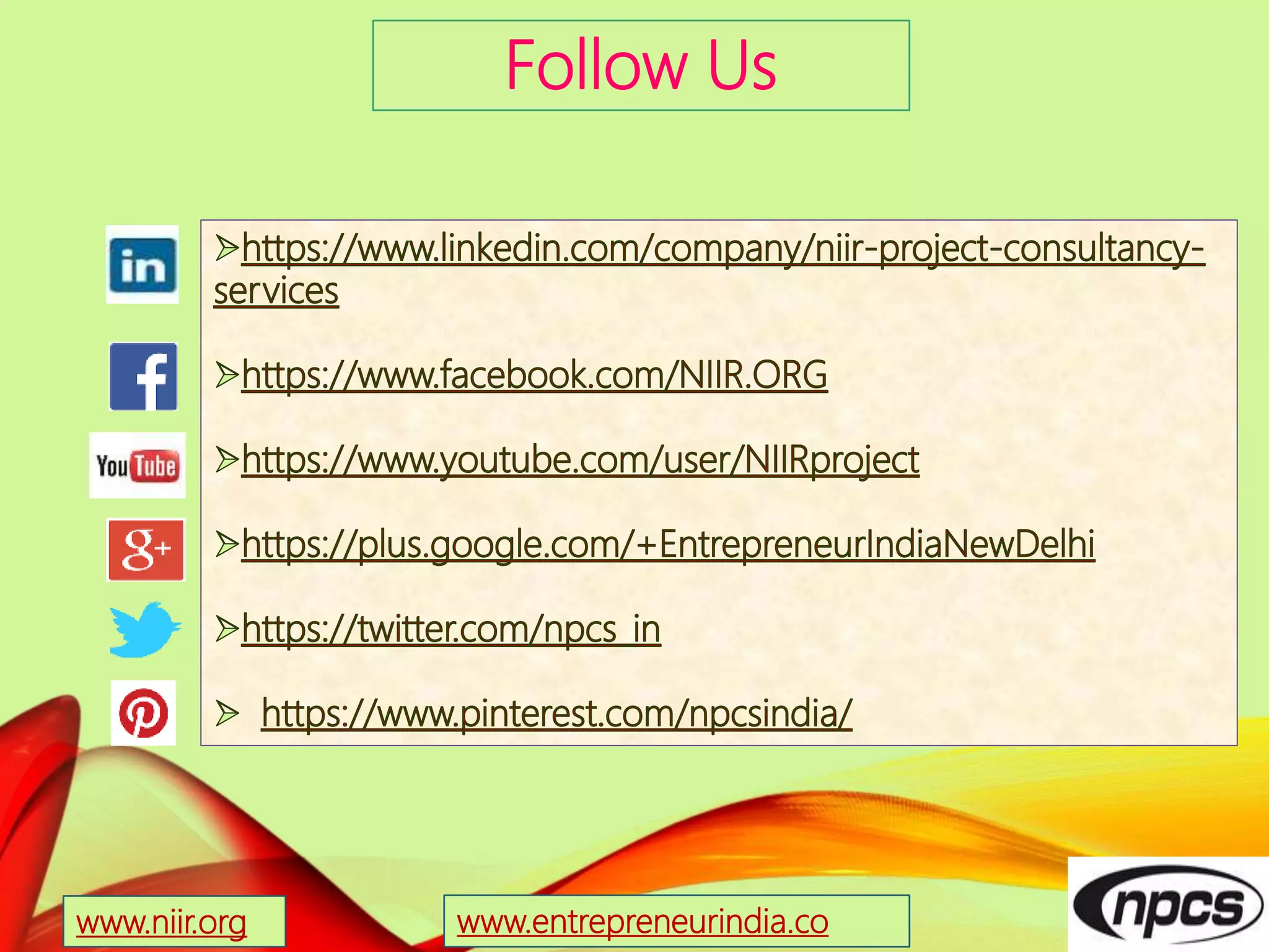 www.niir.org
Follow Us
www.entrepreneurindia.co
 