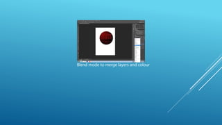 Blend mode to merge layers and colour
 