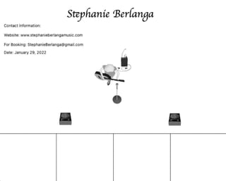 Stephanie Berlanga STAGE PLOT