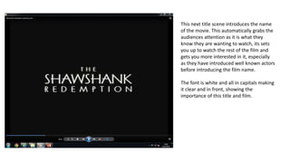 This next title scene introduces the name
of the movie. This automatically grabs the
audiences attention as it is what they
know they are wanting to watch, its sets
you up to watch the rest of the film and
gets you more interested in it, especially
as they have introduced well known actors
before introducing the film name.
The font is white and all in capitals making
it clear and in front, showing the
importance of this title and film.
 