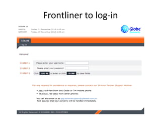 Frontliner to log-in

 