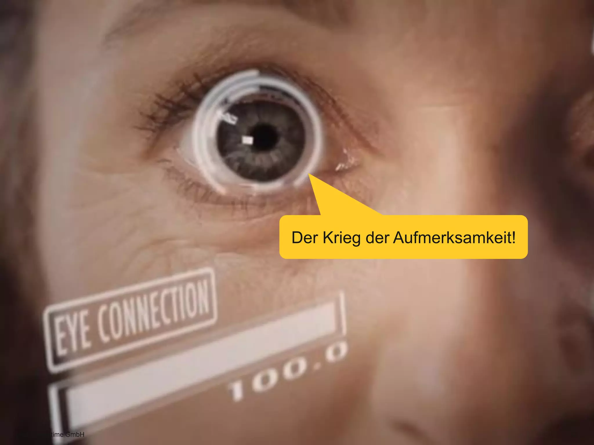 pilot Screentime GmbH 12
Der Krieg der Aufmerksamkeit!
 