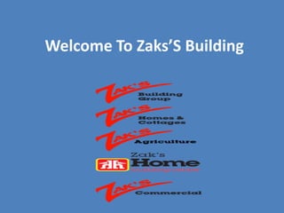 Welcome To Zaks’S Building
 