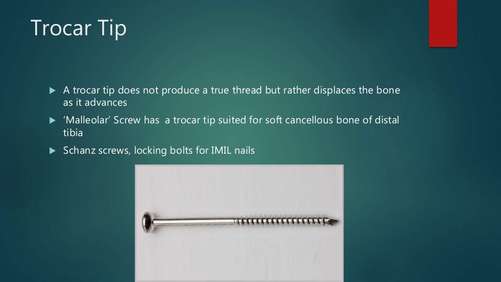 Basics of Screws in Orthopedics