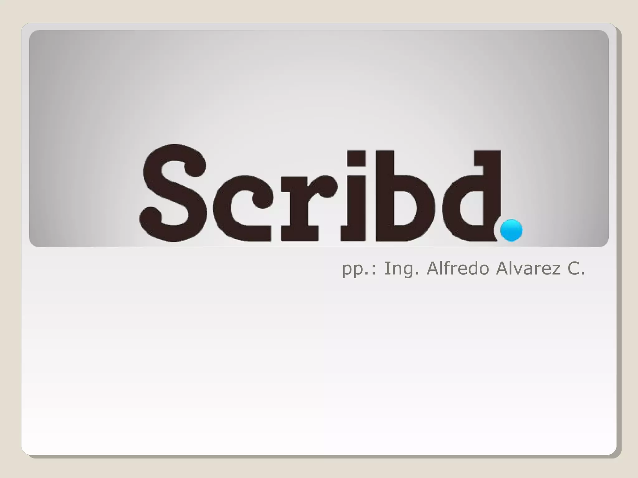 pp.: Ing. Alfredo Alvarez C.