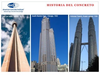 HISTORIA DEL CONCRETO
 