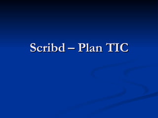 Scribd – Plan TIC 