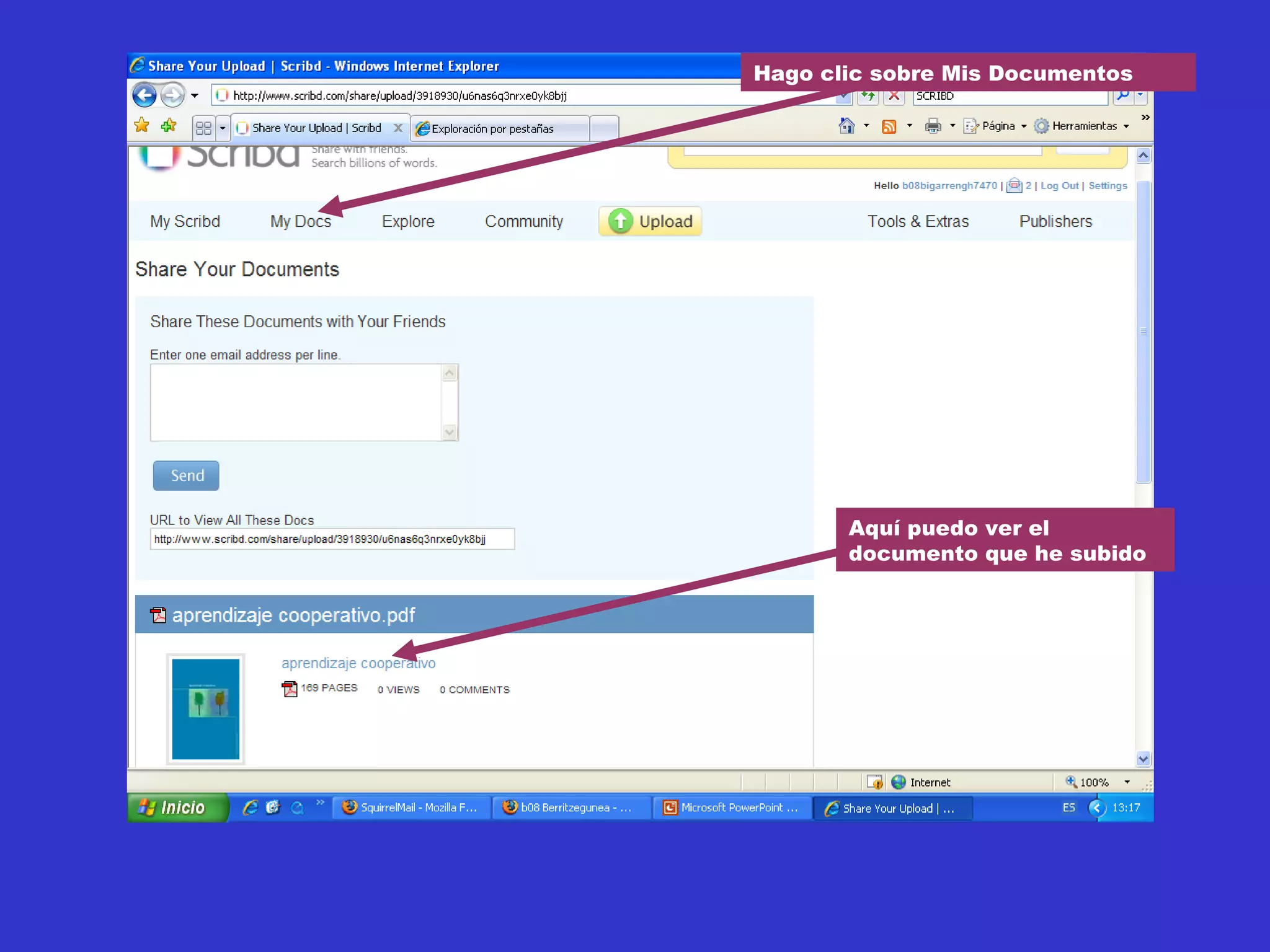 Aquí puedo ver el
documento que he subido
Hago clic sobre Mis Documentos
 