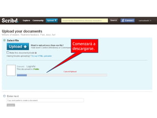 Comenzará a
descargarse.
 